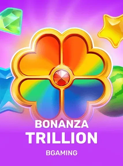 Bonanza Trillion